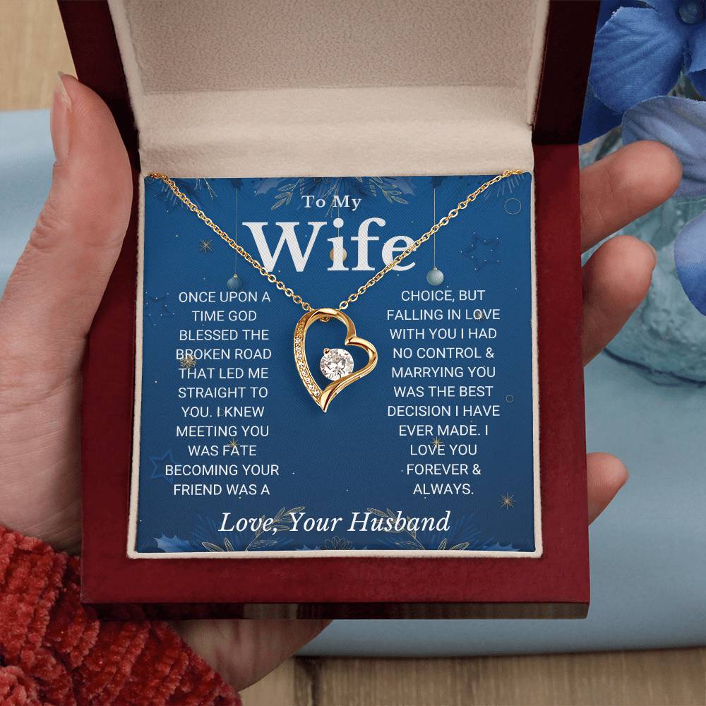 Wife - "Blessed the Broken Road" - Forever Love Necklace