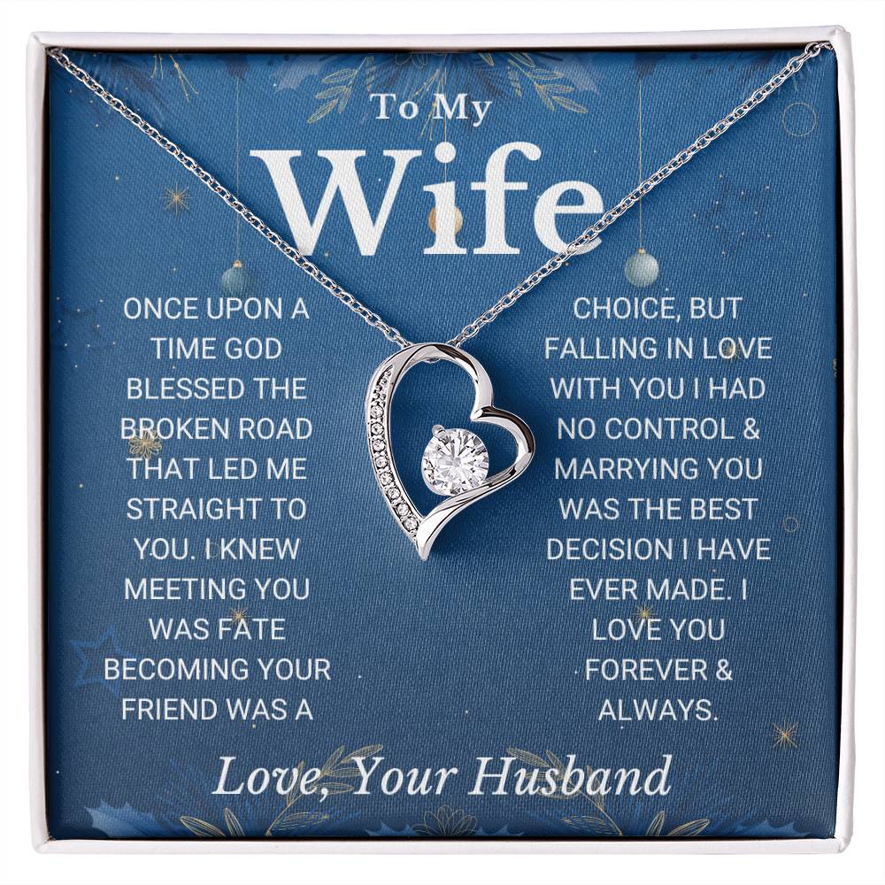 Wife - "Blessed the Broken Road" - Forever Love Necklace