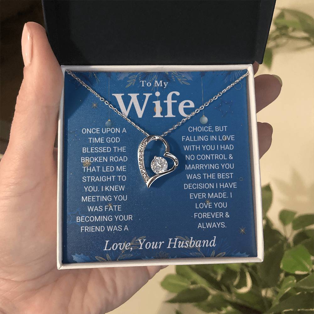 Wife - "Blessed the Broken Road" - Forever Love Necklace