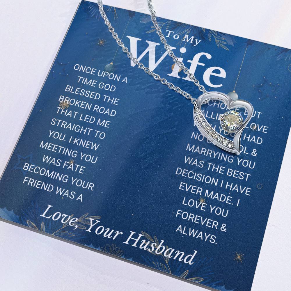 Wife - "Blessed the Broken Road" - Forever Love Necklace