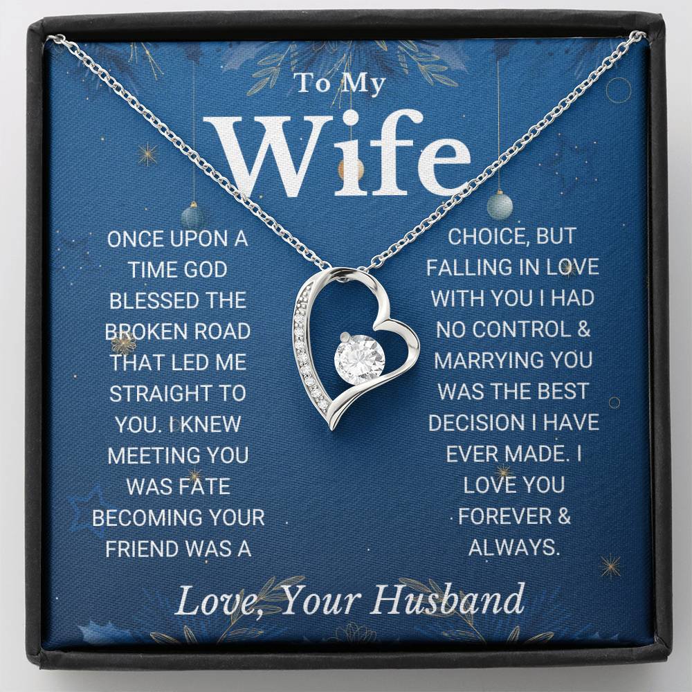 Wife - "Blessed the Broken Road" - Forever Love Necklace