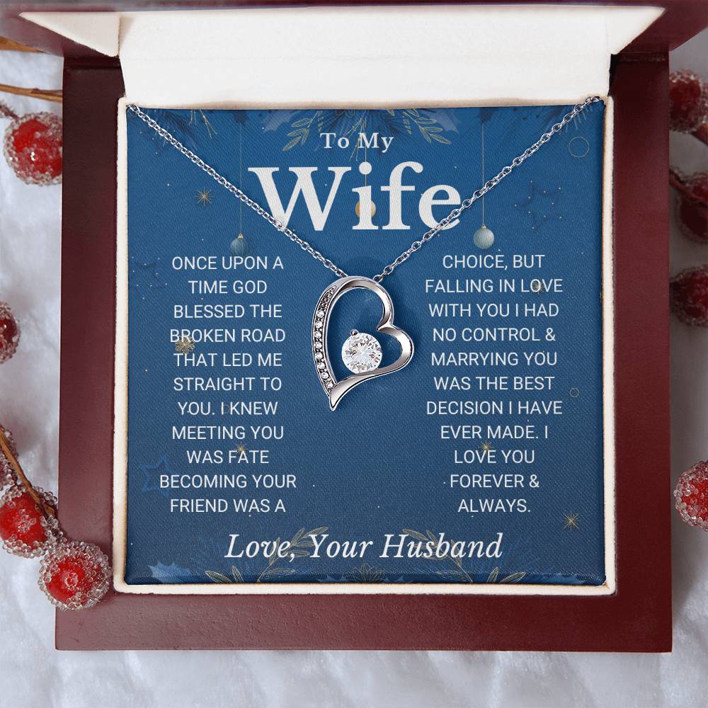 Wife - "Blessed the Broken Road" - Forever Love Necklace